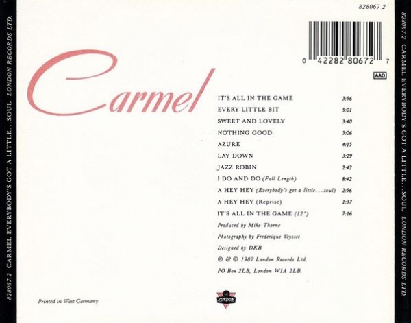 Carmel - Everybody's Got A Little...Soul CD 1987 1993