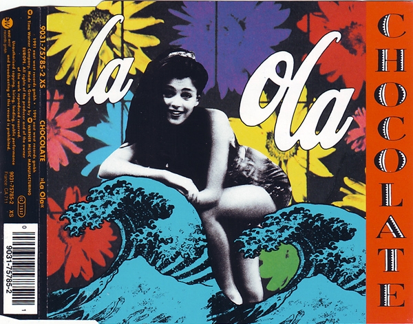 Chocolate - La Ola CD Single 1991