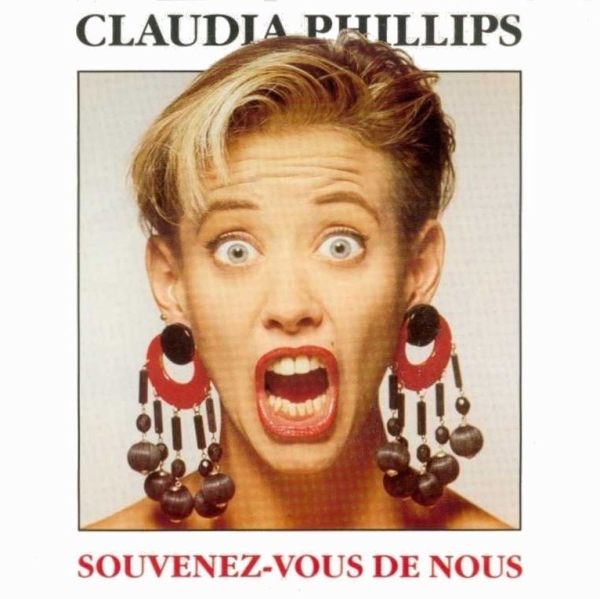 Claudia Phillips - Souvenez-Vous De Nous CD Single 1988