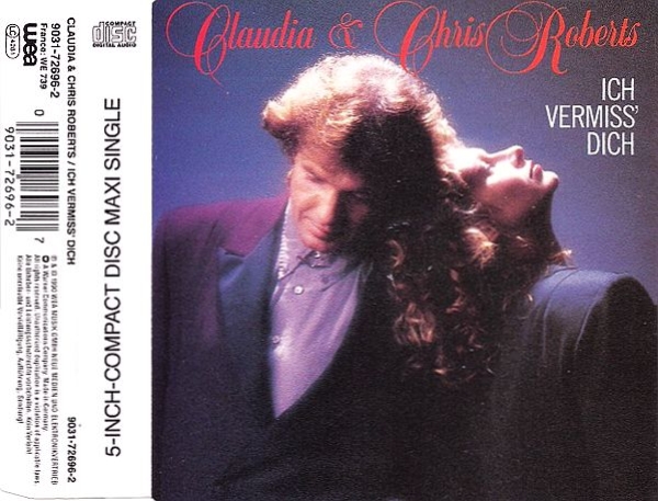 Claudia & Chris Roberts - Ich Vermiss' Dich CD Single 1990