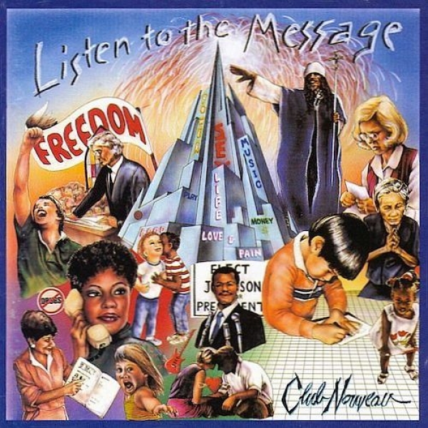 Club Nouveau - Listen To The Message CD 1988