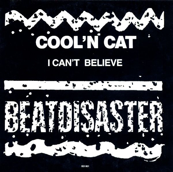 Cool 'n Cat - I Can't Believe CD Single 1990