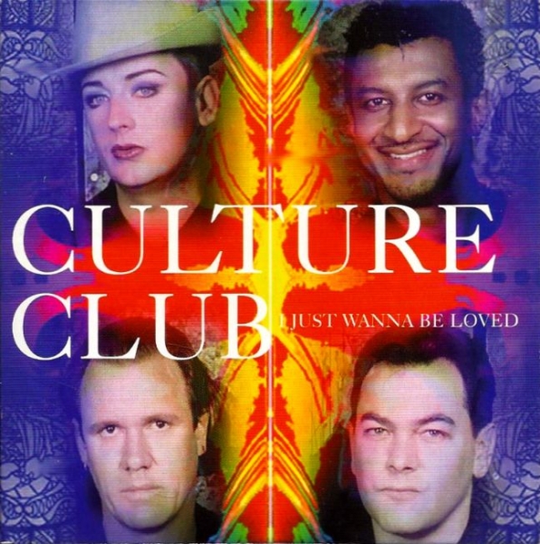 Culture Club - I Just Wanna Be Loved PROMO CD Single 1998