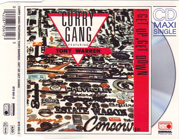 Curry Gang featuring Tony Warren - Get Up, Get Down CD Single 1989