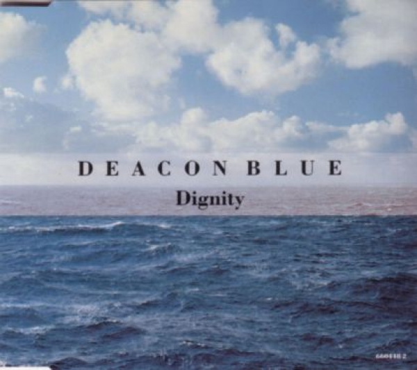 Deacon Blue - Dignity CD Single 1994