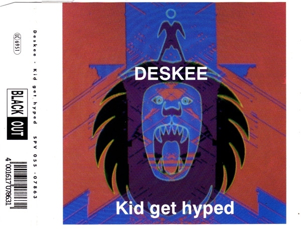 Deskee - Kid Get Hyped CD Single 1990
