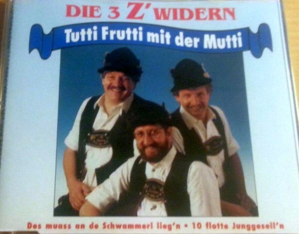 3 Z'widern - Tutti Frutti Mit Der Mutti CD Single 1992