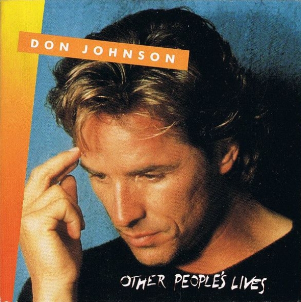 Don Johnson - Other People's Lives 3 INCH CD Single 1989