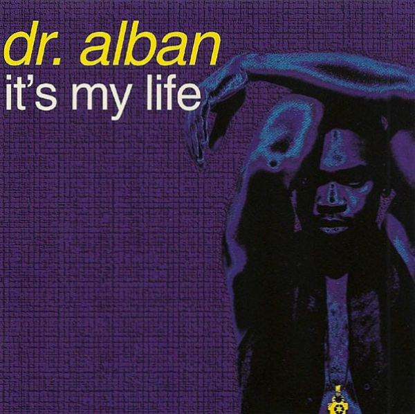 Dr. Alban - It's My Life CD Single 1993
