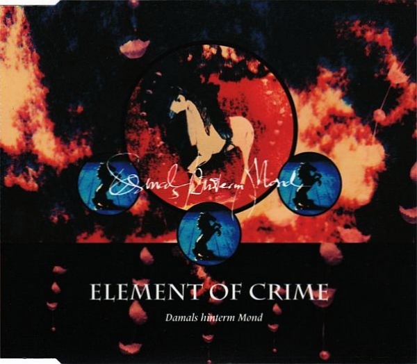 Element Of Crime - Damals hinterm Mond CD Single 1992