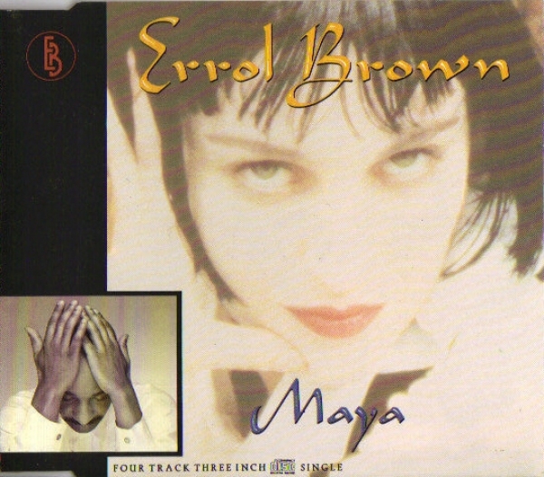 Errol Brown - Maya 3 INCH CD Single 1988