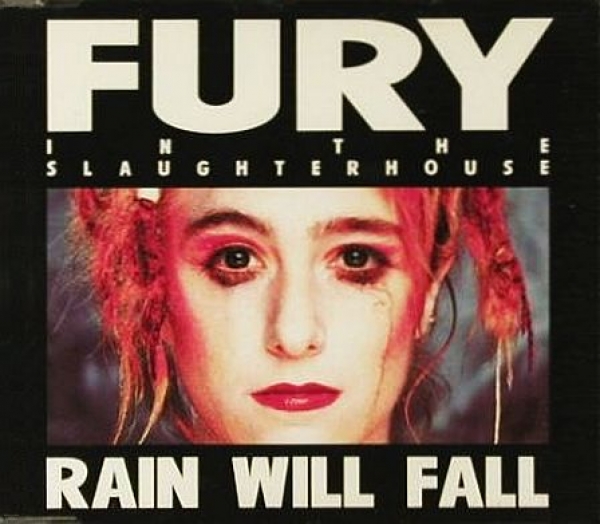 Fury In The Slaughterhouse - Rain Will Fall CD Single 1990