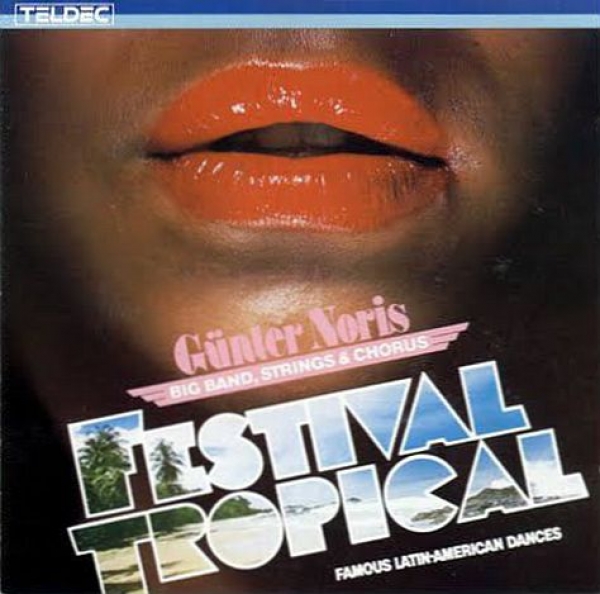 Günter Noris - Festival Tropical CD 1985 1988