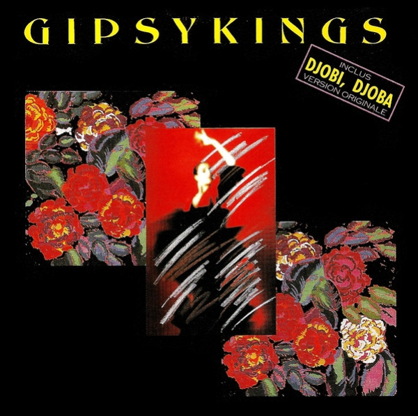 Gipsy Kings - Djobi, Djoba: The Best Of Gipsy Kings CD 1988