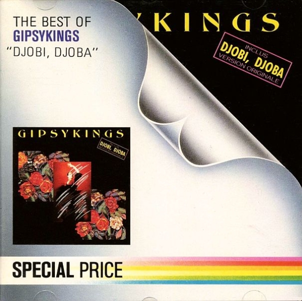 Gipsy Kings - Djobi, Djoba: The Best Of Gipsy Kings CD 1988