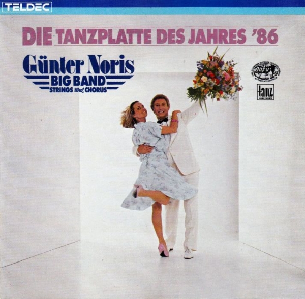 Günter Noris - Die Tanzplatte Des Jahres '86 CD 1985