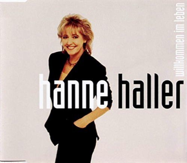 Hanne Haller - Willkommen Im Leben CD Single 1991