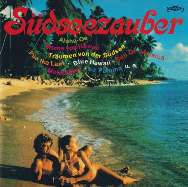 Hawaiian Daikikies - Südseezauber CD 1982 1988