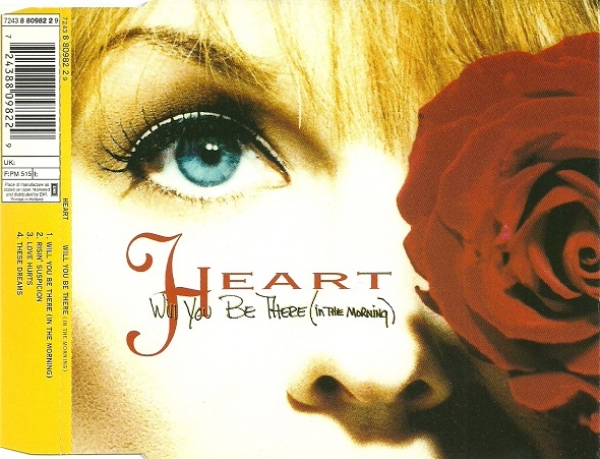 Heart - Will You Be There (In The Morning) CD Single 1993