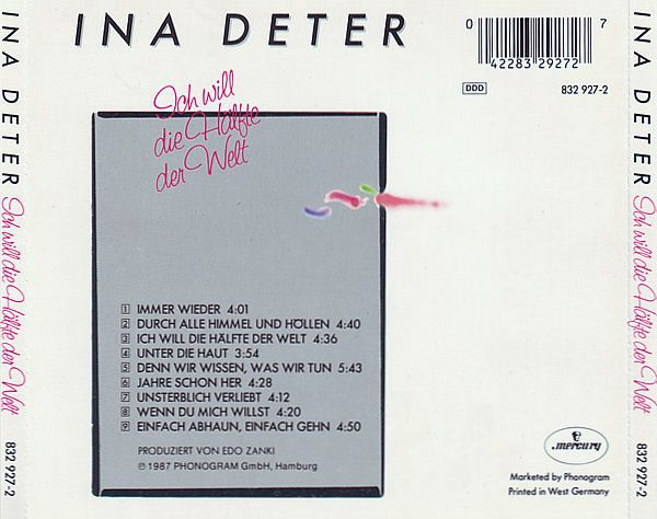 Ina Deter - Ich Will Die Hälfte Der Welt CD 1987