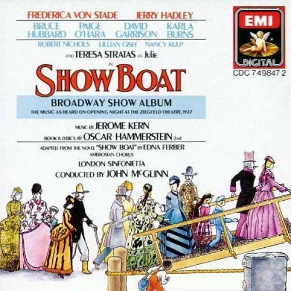 Jerome Kern - Show Boat: Broadway Show Album CD 1988 1994