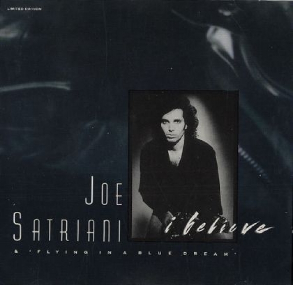 Joe Satriani - I Believe & Flying In A Blue Dream LIMITED EDITION CD Single 1990