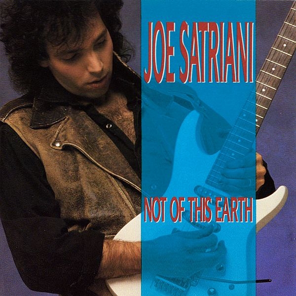 Joe Satriani - Not Of This Earth CD 1986 1988