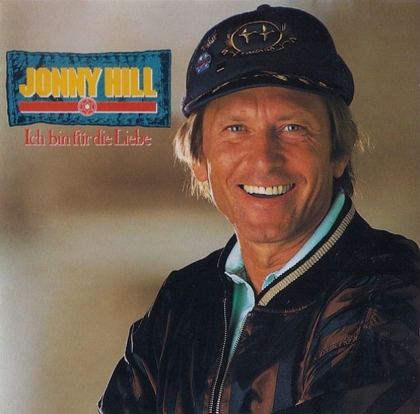 Jonny Hill - Ich Bin Für Die Liebe CD 1991
