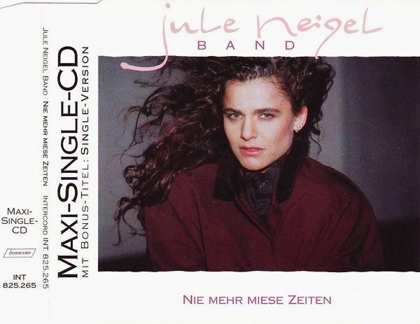 Jule Neigel Band - Nie Mehr Miese Zeiten 3 INCH CD Single 1988