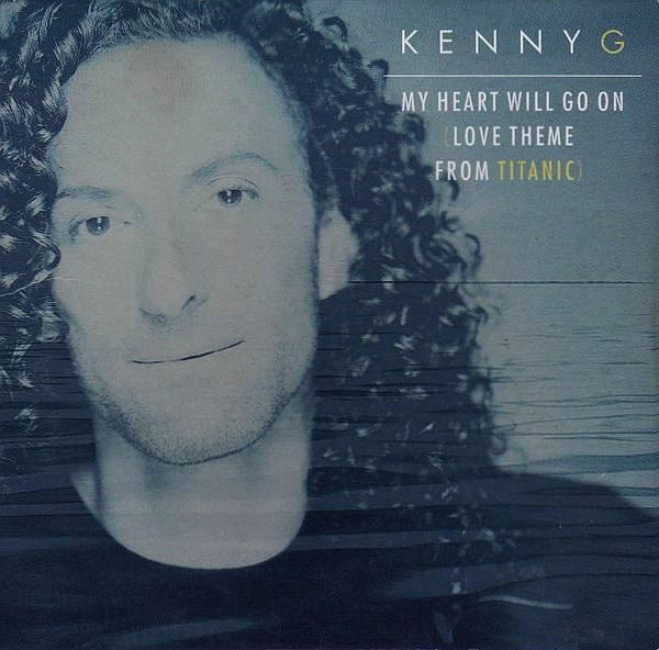 Kenny G - My Heart Will Go On (Love Theme From Titanic) PROMO CD Single 1998