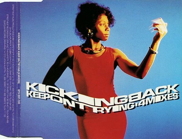 Kicking Back - Keep On Trying CD Single 1989