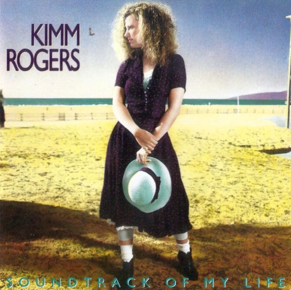 Kimm Rogers - Soundtrack Of My Life CD 1990