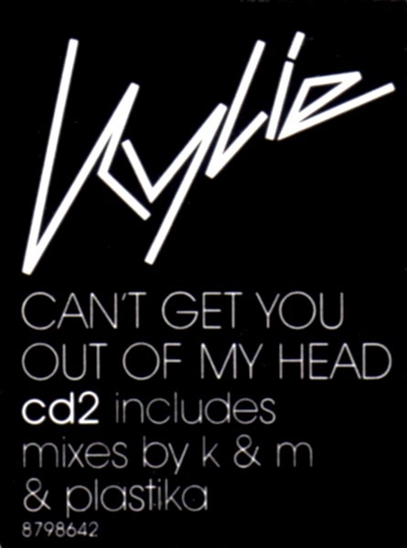 Kylie Minogue - Can't Get You Out Of My Head (CD 2) CD Single 2001