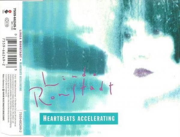 Linda Ronstadt - Heartbeats Accelerating CD Single 1993