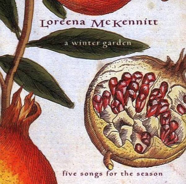Loreena McKennitt - A Winter Garden: Five Songs For The Season CD 1995