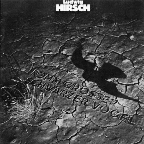 Ludwig Hirsch - Komm Grosser Schwarzer Vogel CD 1979 1991