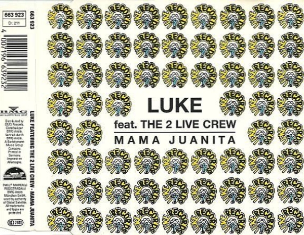 Luke feat. The 2 Live Crew - Mama Juanita CD Single 1990