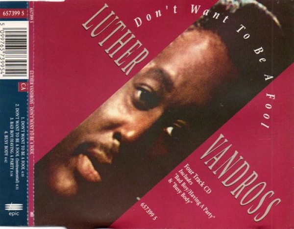 Luther Vandross - Don't Want To Be A Fool CD Single 1991