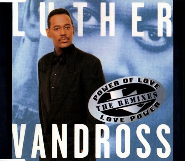 Luther Vandross - Power Of Love / Love Power (The Remixes) CD Single 1995