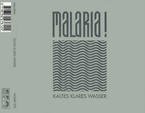 Malaria! - Kaltes Klares Wasser CD Single 1991