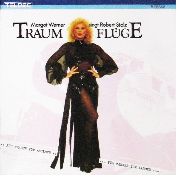 Margot Werner - Singt Robert Stolz: Traumflüge CD 1985 1987