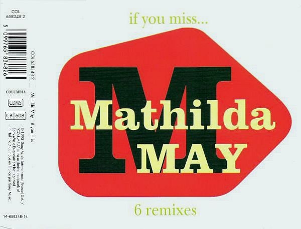 Mathilda May - If You Miss... (Remixes) CD Single 1993