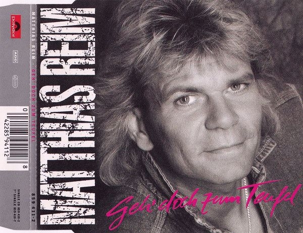 Matthias Reim - Geh' Doch Zum Teufel LIMITED EDITION + STICKER CD Single 1993