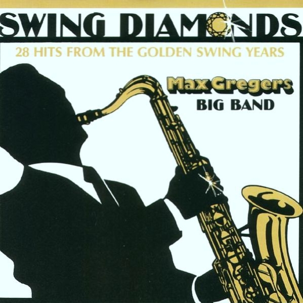 Max Greger - Swing Diamonds CD 1987
