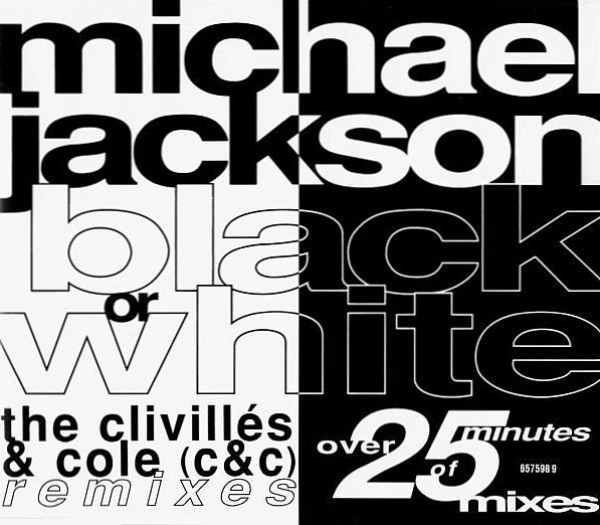 Michael Jackson - Black Or White (The Clivillés & Cole Remixes) CD Single 1992