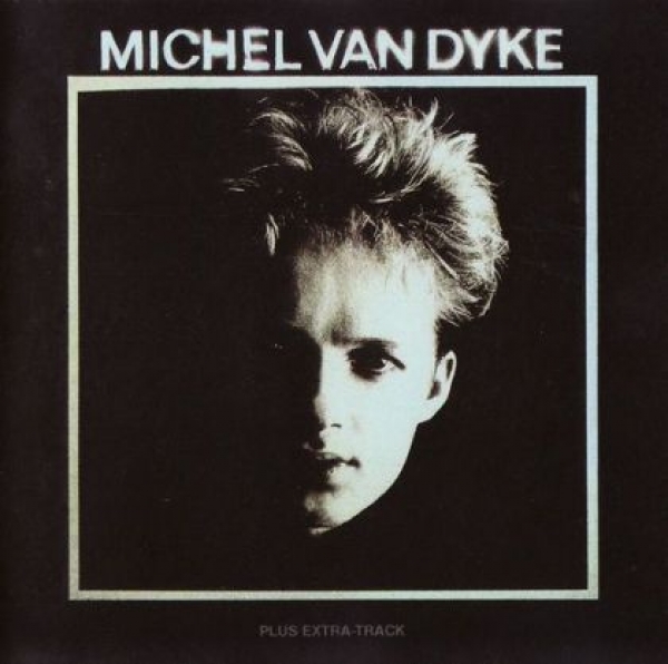 Michel van Dyke - Michel van Dyke (Same) CD 1989