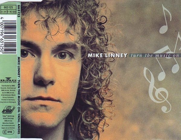 Mike Linney - Turn The Music On CD Single 1990