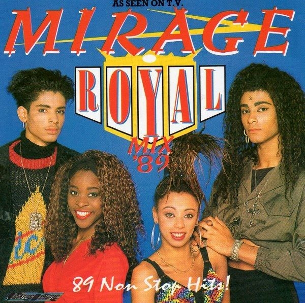 Mirage - Royal Mix '89 CD 1988