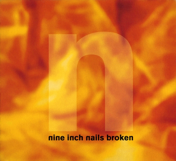 Nine Inch Nails - Broken DIGIPAK CD Single 1992