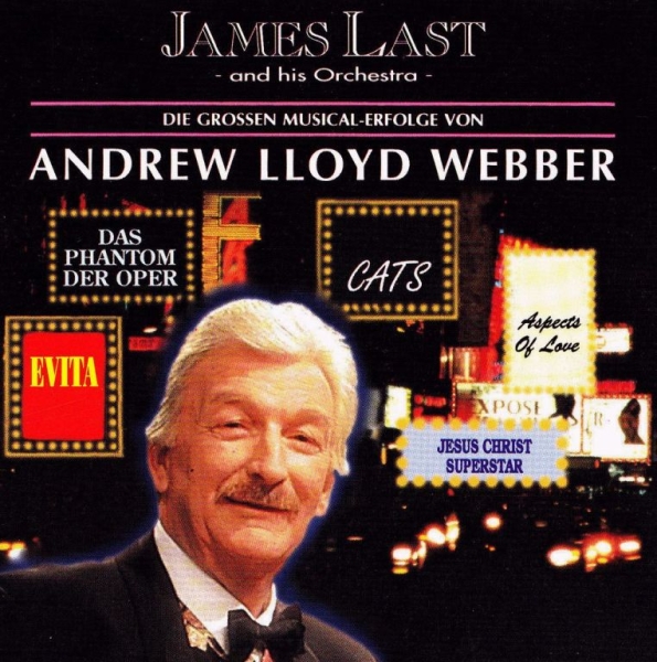 James Last - Die Grossen Musical-Erfolge Von Andrew Lloyd Webber CLUB CD 1993